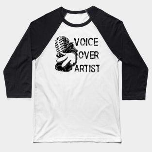 Voice Over Artists design 1 Baseball T-Shirt